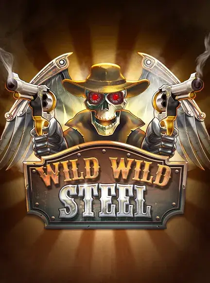 Wild Wild Steel